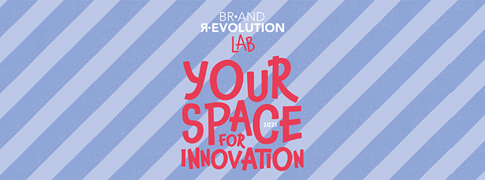 Un mese a Brand Revolution LAB