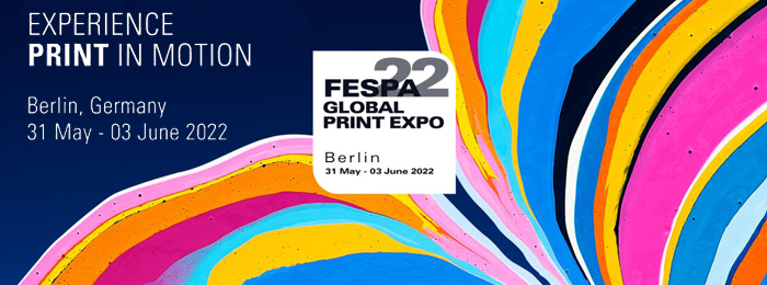 Fespa 2022: Experience Print in Motion