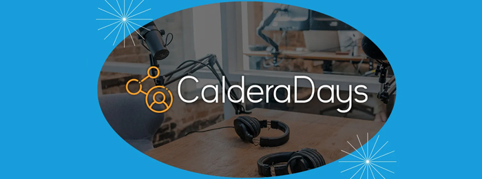 #CalderaDays, un evento per celebrare i 30 anni della softwarehouse