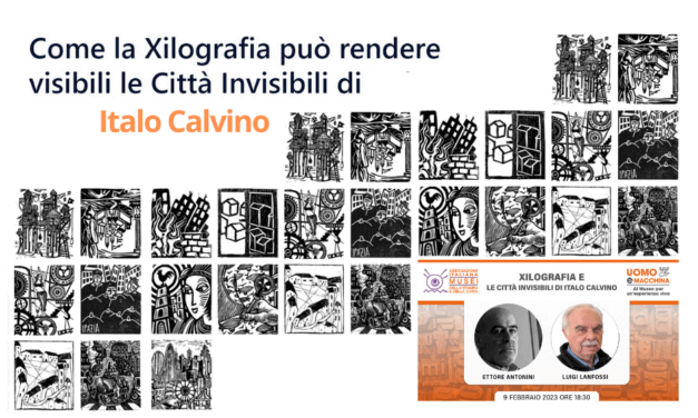 La Xilografia rende visibili le Città Invisibili