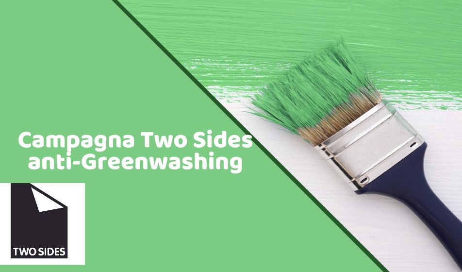 Prosegue l’attività di Two Sides anti-greenwashing