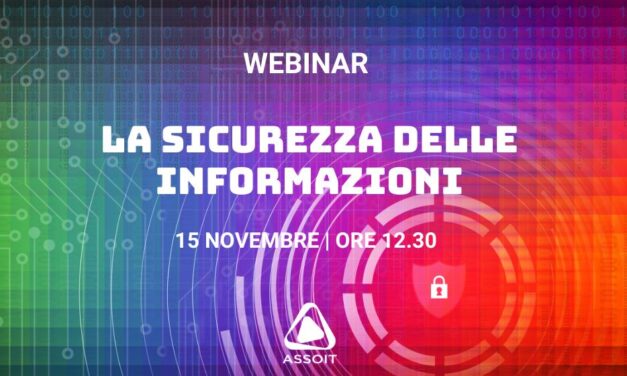 ASSOIT propone il webinar “Sicurezza delle informazioni”