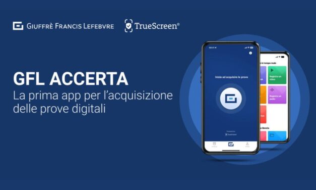 Truescreen e Giuffrè Francis Lefebvre presentano GFL Accerta
