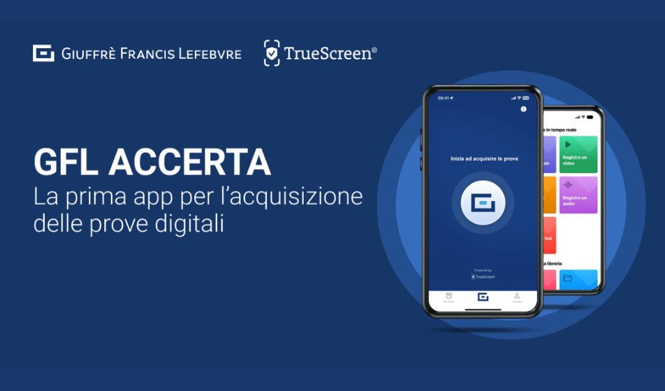 Truescreen e Giuffrè Francis Lefebvre presentano GFL Accerta