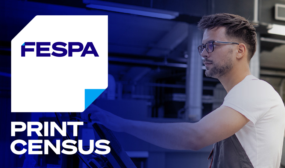 Partecipa al FESPA Print Census e fai sentire la tua voce!