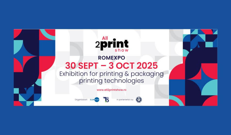All2Print Show compie 30 anni e trasforma il padiglione B1 di Romexpo in un centro di innovazione nel settore della stampa