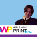 Intervista a Martina Corradi, Presidente di Girls Who Print Italia